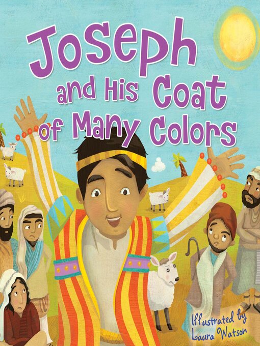 Title details for Joseph and His Coat of Many Colors by Miles Kelly - Available